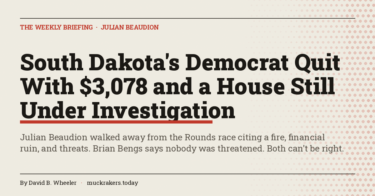South Dakota's Democrat Quit With $3,078 and a House Still Under Investigation